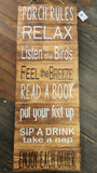 Porch Rules Timber Sign