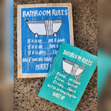 Bathroom Rules